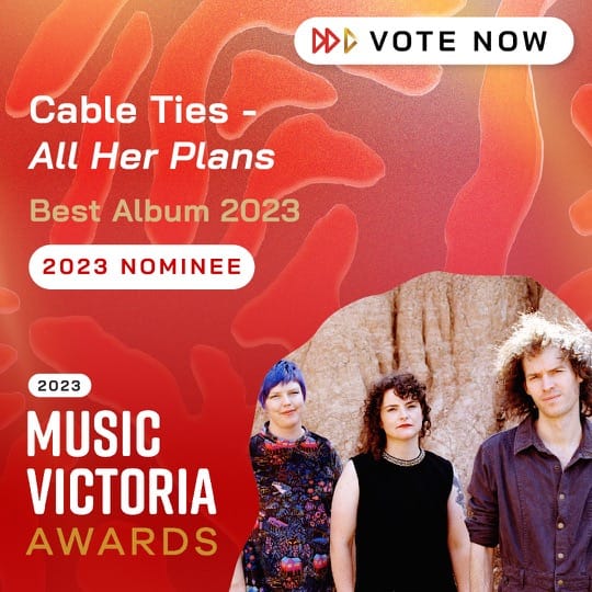 Best Album 2023 Nominee Cable Ties - All Her Plans