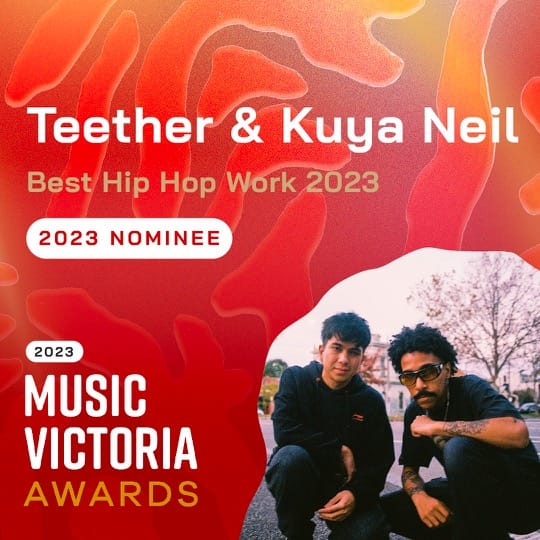 Best Hip Hop Work 2023 Nominee Teether & Kuya Neil