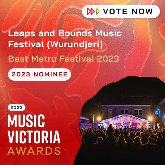 Best Metro Festival 2023 Nominee Leaps and Bounds Music Festival (Wurundjeri)