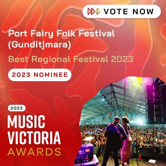 Best Regional Festival 2023 Nominee Port Fairy Folk Festival (Gunditjmara)
