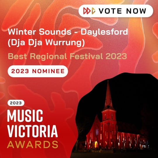 Best Regional Festival 2023 Nominee Winter Sounds - Daylesford (Dja Dja Wurrung)