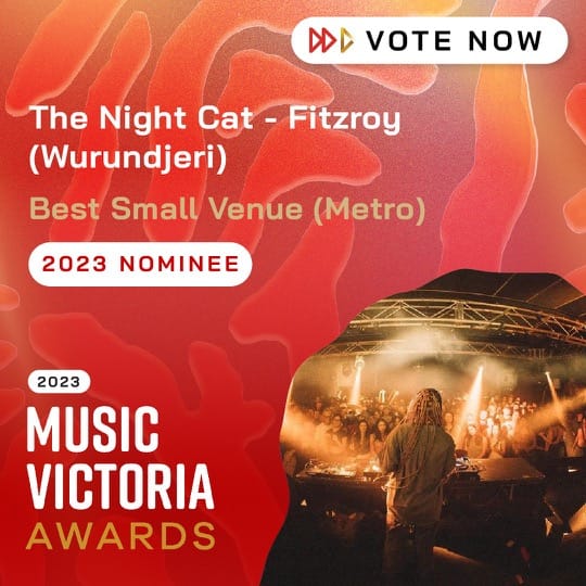Best Small Venue (Metro) 2023 Nominee The Night Cat - Fitzroy (Wurundjeri)